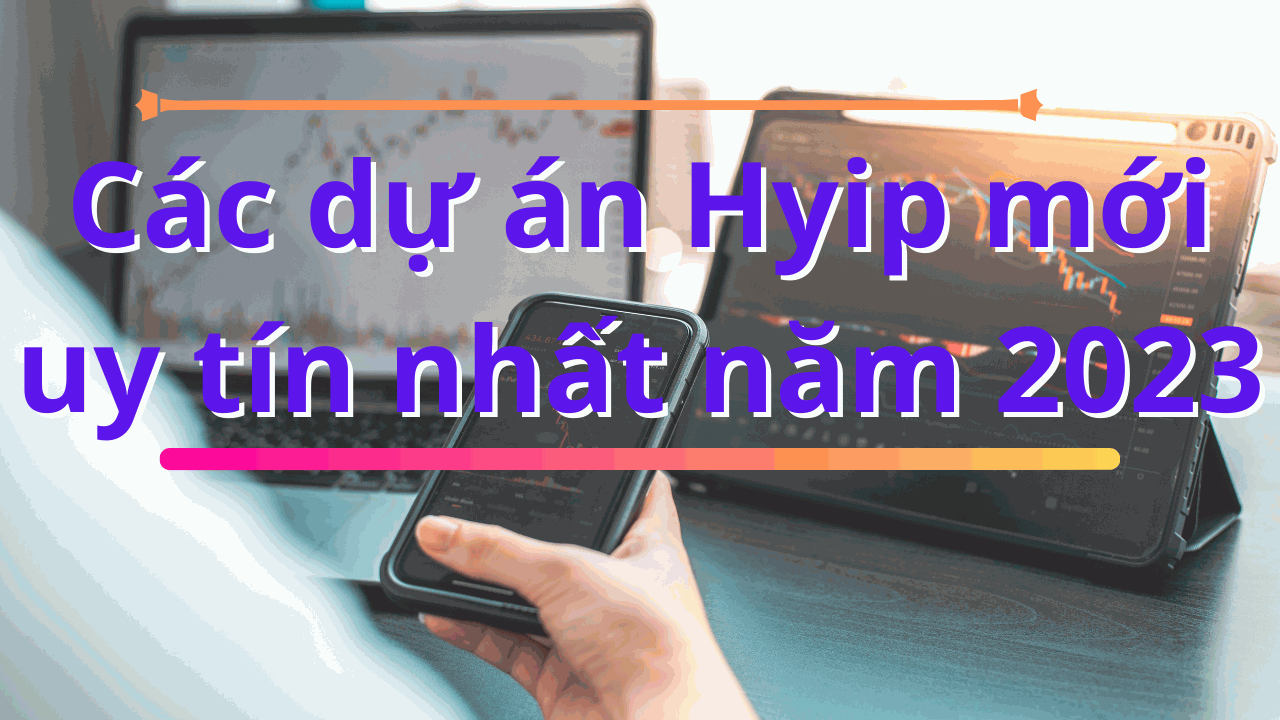dự án Hyip mới